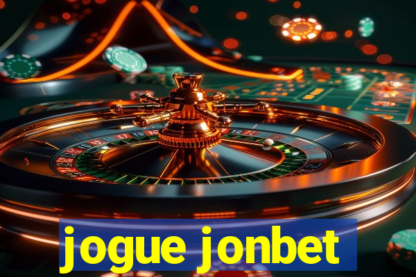 jogue jonbet